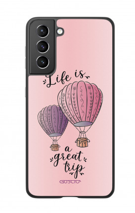Cover Samsung S21 Plus - Life is a Great Trip