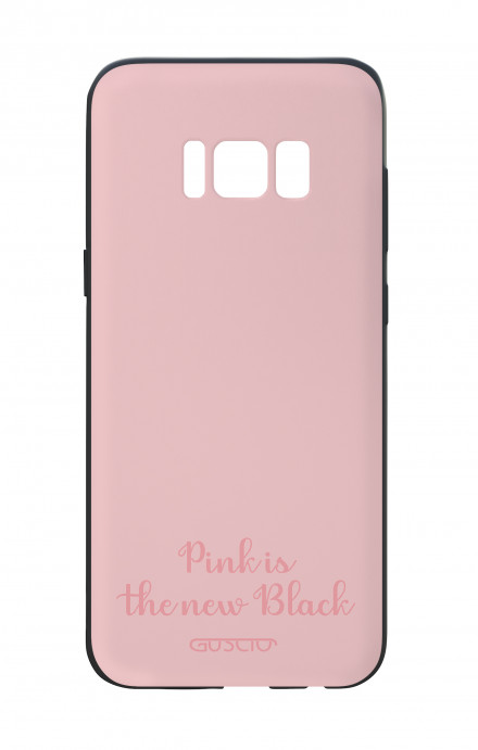 Cover Bicomponente Samsung S8 Plus - Pink is the new Black